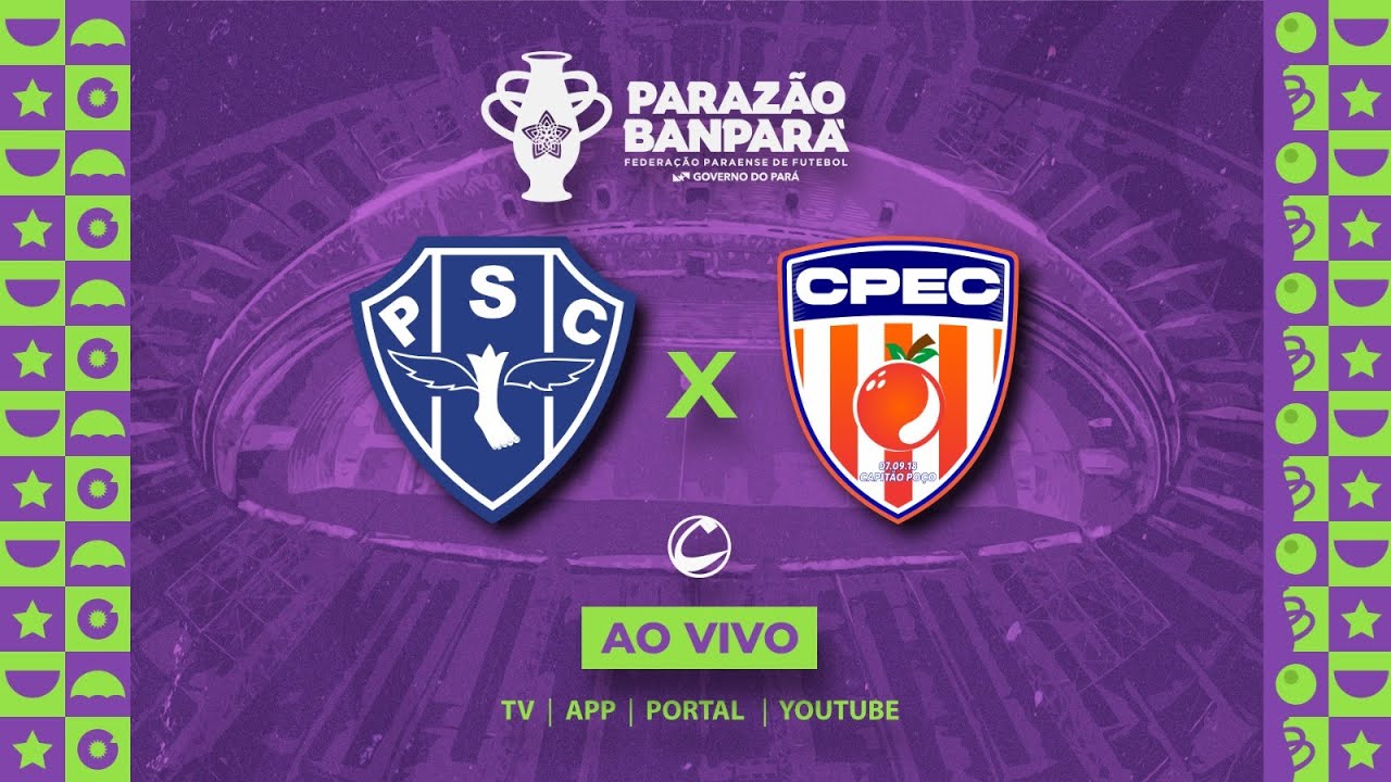 AO VIVO - Paysandu x Capitão Poço - Parazão 2026