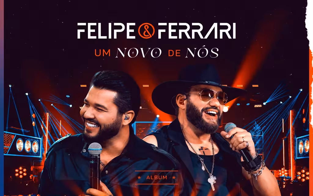 Felipe & Ferrari apresentam 'Um Novo de Nós': a transformação musical