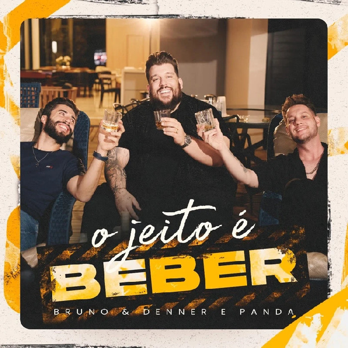 Bruno & Denner juntam-se à Panda em “O Jeito é Beber”