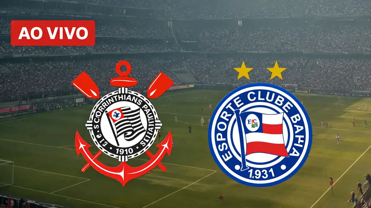 Corinthians x Bahia ao vivo: tudo sobre o jogo que abre o Brasileirão 2026