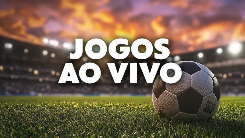 Futebol Ao Vivo Hoje: Confira Horários e Onde Ver